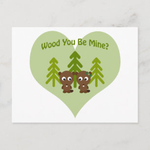 Postal Wood You Be Mine Beaver Love