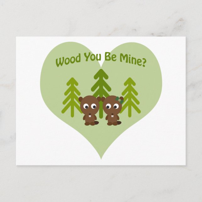 Postal Wood You Be Mine Beaver Love (Anverso)