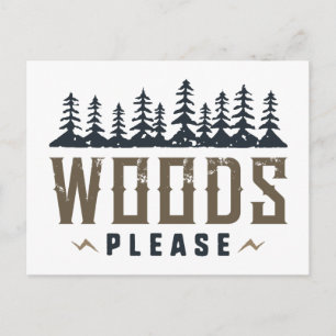 Postal Woods Please