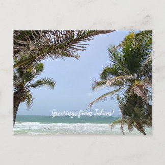 Postal World2Celebrate: ¡Saludos desde Tulum!