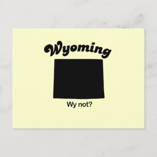 Postal Wyoming - Por qué no