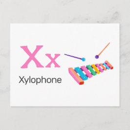 Postal X es para Xylophone - Alphabet Flash Card