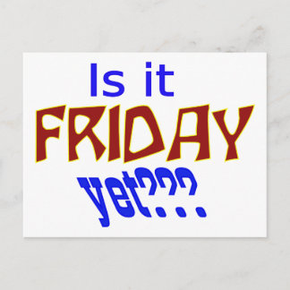 Postal ¿Ya es viernes?