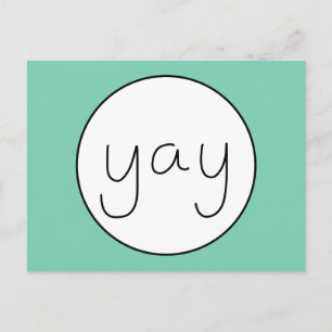 Postal YAY Happy Uplifing Handwriter Blanco Y Verde