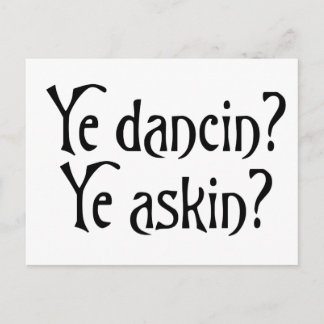 Postal Ye Dancin Ye Askin Funny Humor de Glagow escocés