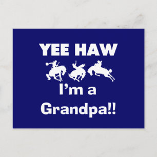 Postal Yee Haw, soy una camiseta y regalo del abuelo