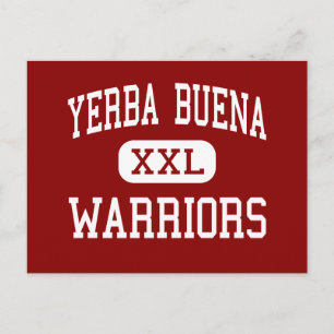 Postal Yerba Buena - Guerreros - Alto - San José