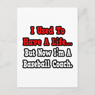 Postal Yo solía tener una vida...Entrenador de béisbol