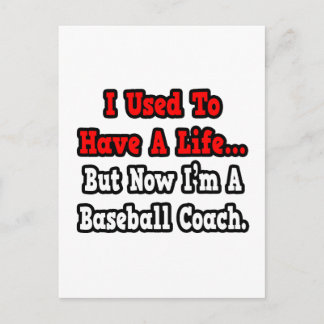 Postal Yo solía tener una vida...Entrenador de béisbol