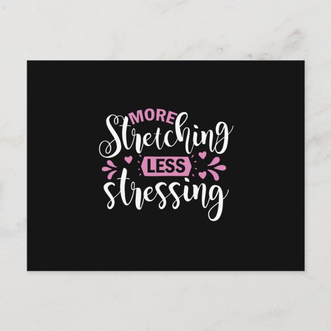Postal Yoga Lover | More Stretching Less Stressing (Anverso)