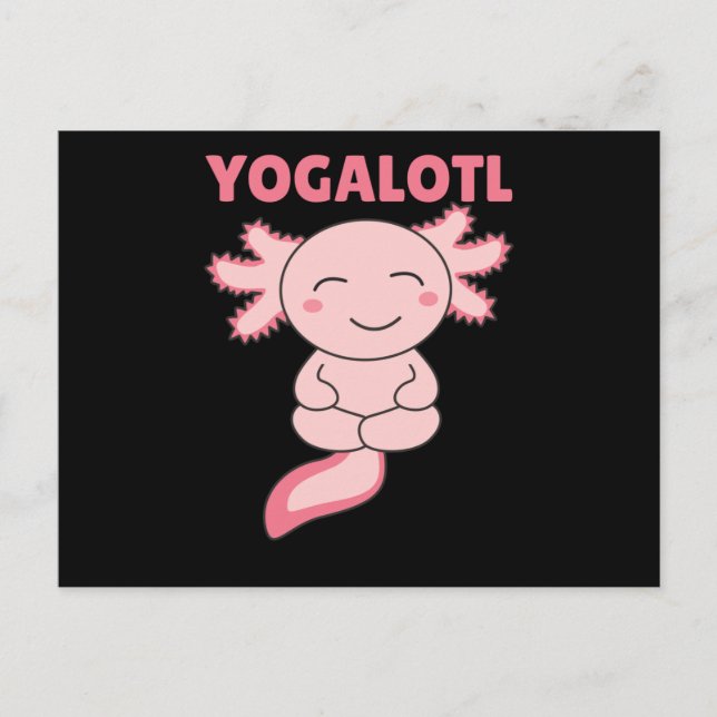 Postal Yogalotl Axolotl hace a los amantes del yoga dulce (Anverso)