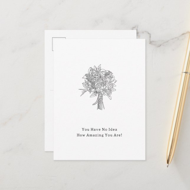 Postal You Have No Idea How Amazing You Are Card (Anverso/Reverso In Situ)