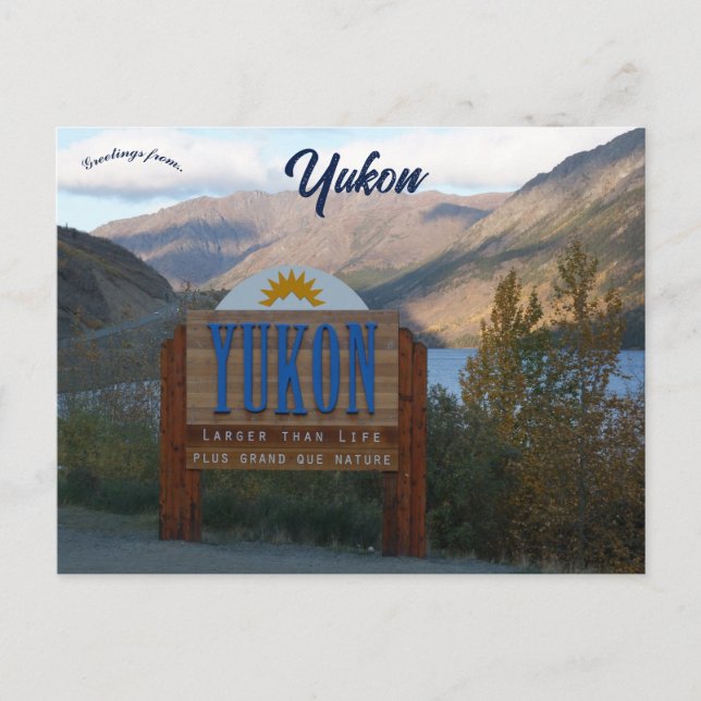 Postal Yukon Canadá Más Grande Que La Vida (Anverso)