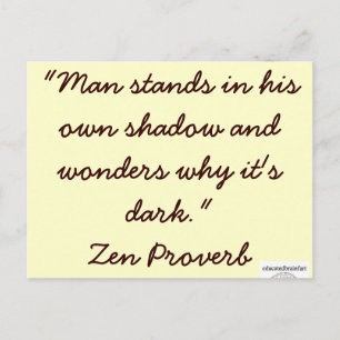 Postal Zen Proverb 1 - brainfart educado