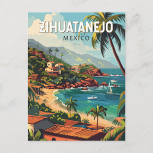 Postal Zihuatanejo México Viaje Arte Vintage
