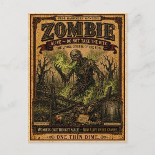 Postal Zombie, Monstruo de Circo Antiguo