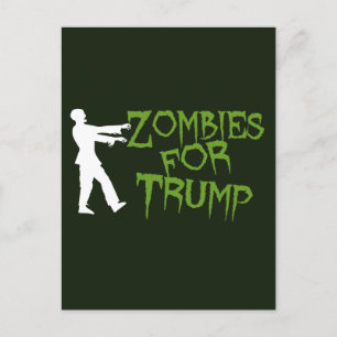 Postal Zombis por el humor de Trump
