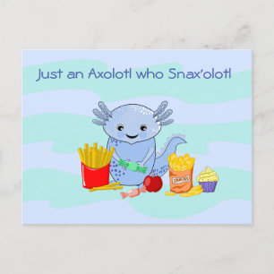 Postales divertidas de Axolotl Snax'olotl