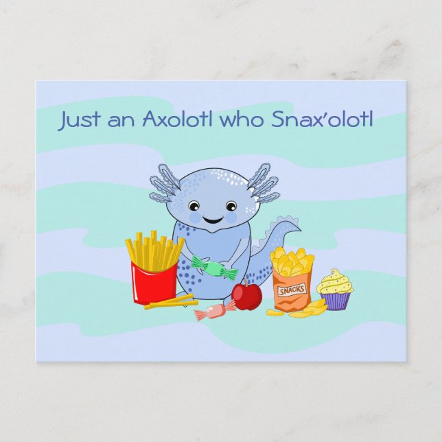 Postales divertidas de Axolotl Snax'olotl (Anverso)