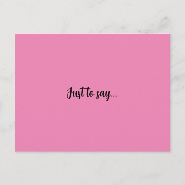 Postcard sólo para decir tarjeta de saludo rosa (Anverso)