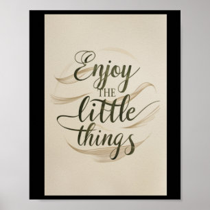 Póster 007 Pegatina de "Enjoy Little Things"