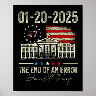 Póster 01-20-2025 El Fin De La Inauguración De Un Preside