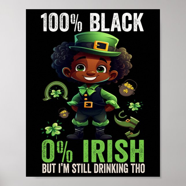 Póster 0% irlandés 100% negro - divertido St. Patricks Da (Frente)