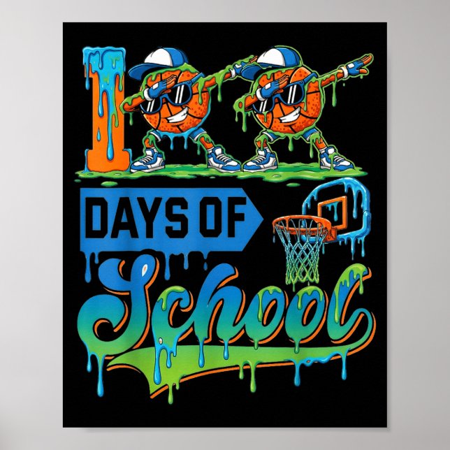 Póster 100 Days Of School Boys Basketball Drip 100th Day  (Frente)
