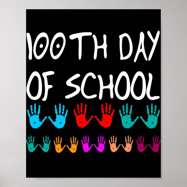 Póster 100 Days Of School Funny 100th Day Of School (Frente)
