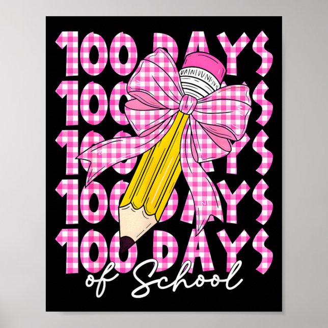 Póster 100 Days Of School Girls Coquette Bow 100th Day Of (Frente)