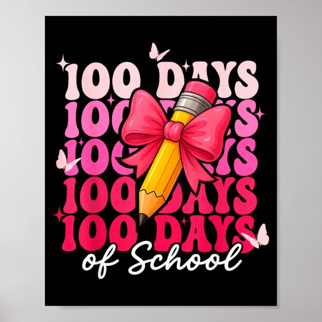 Póster 100 Days Of School Girls Coquette Bow 100th Day Of (Frente)