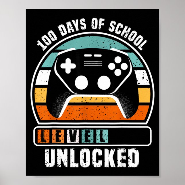 Póster 100 Days Of School Level Unlocked Funny Gamers Boy (Frente)