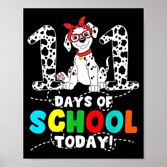 Póster 100 Days Of School Today Cute Dog Teacher Student  (Frente)