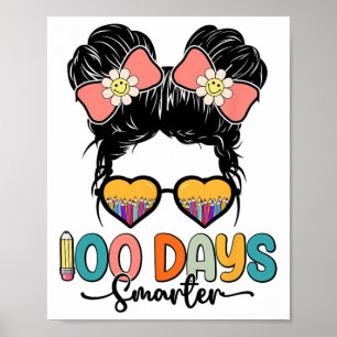 Póster 100° Día De Chicas Escolares Desordenado Bun 100 D