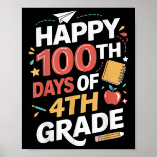 Póster 100° Día de Maestra Estudiantil de 4º Grado 100 Dí