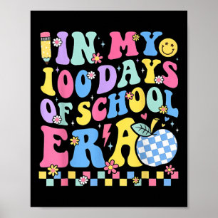 Póster 100° Día En Mis 100 Días De Época Escolar Para Est