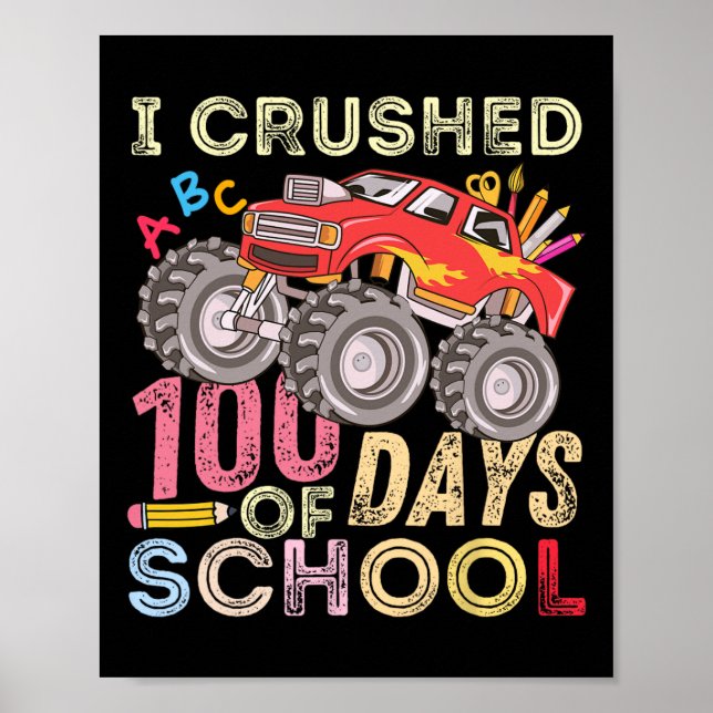 Póster 100 días aplastados de monstruo escolar (Frente)
