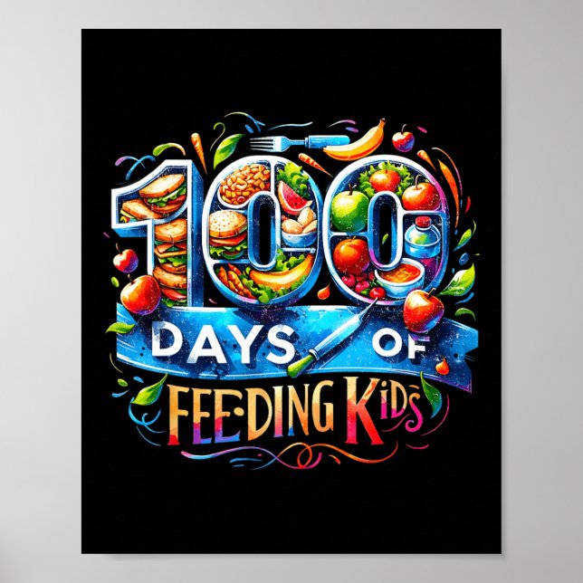 Póster 100 Días De Alimentar A Los Niños De La Escuela Ca (Frente)