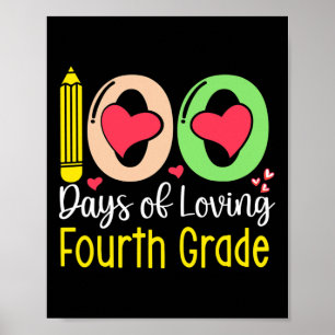 Póster 100 Días De Amar El Cuarto Grado 100 Día De La Esc
