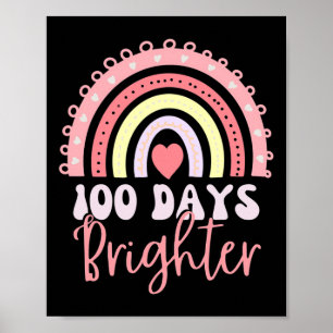 Póster 100 días de arco iris escolar 100 días más brillan