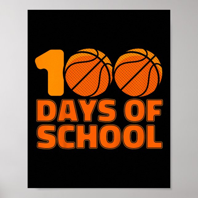 Póster 100 Días De Básquetbol Escolar 100º Día De La Escu (Frente)