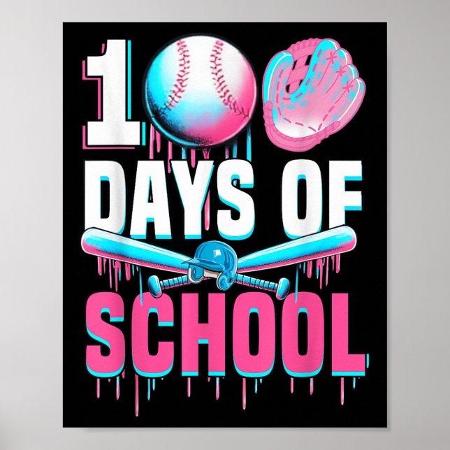 Póster 100 Días De Bate De Béisbol Escolar Derrame 100 Dí (Frente)