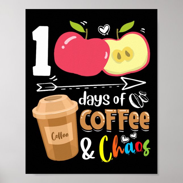 Póster 100 días de café; caos - 100 días de escuela (Frente)
