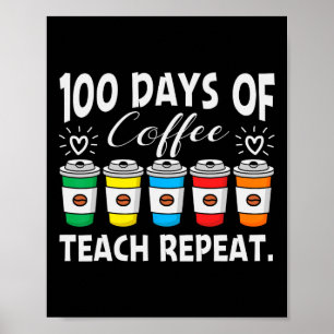 Póster 100 días de café; caos 100 días de té escolar