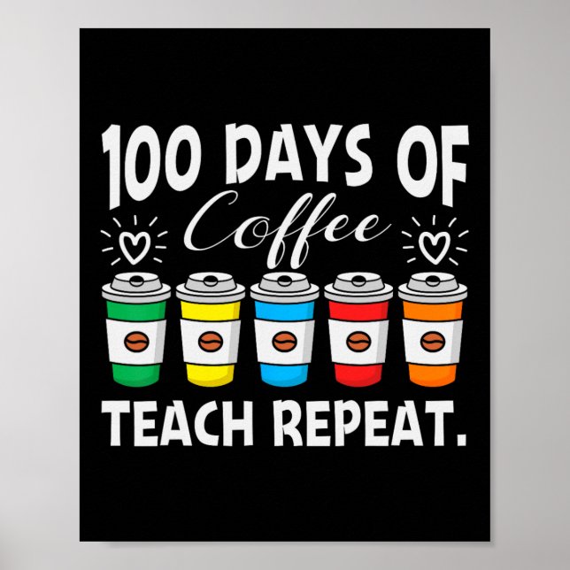 Póster 100 días de café; caos 100 días de té escolar (Frente)