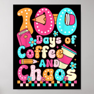 Póster 100 Días De Café Y Campeón; Catedrático De Caos Re