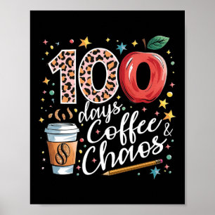 Póster 100 Días De Café Y Caos 100 Días De Escuela