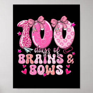 Póster 100 Días De Cerebros Y Arcos 100 Días De Escuela G