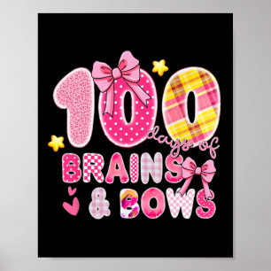 Póster 100 Días De Cerebros Y Arcos Coqueta 100º Día De