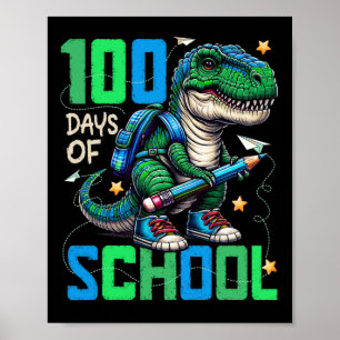 Póster 100 días de clases Trex 100 días más inteligentes 